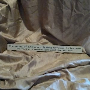 A wooden sign to sit on your shelf something really cute to add to your home